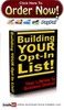 Thumbnail Building Your Own Opt-In List Thumbnail Building Your Own Opt-In List