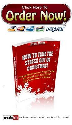 Product picture How To Take The Stress Out Of Christmas