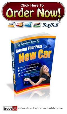 Product picture Definitive Guide To Buying Your First New Car