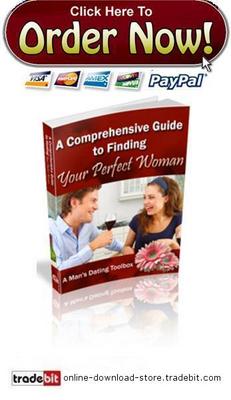 Product picture The Comprehensive Guide to Finding Your Perfect Woman