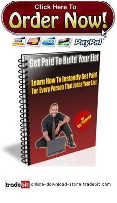 Product picture Get Paid To Build Your List