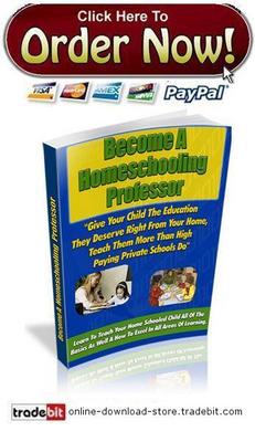 Product picture Become A Homeschooling Prefessor