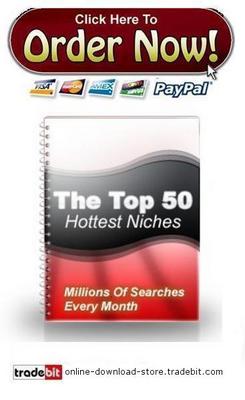 Product picture The Top 50 Hottest Niches