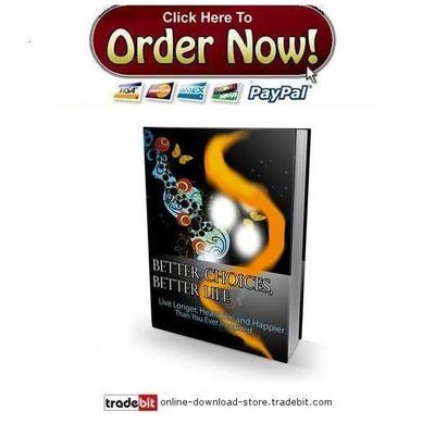 Product picture Better Choices, Better Life