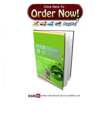 Product picture Exploiting Clickbank For Fast Profits