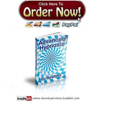 Product picture Advanced Hypnosis For Newbies