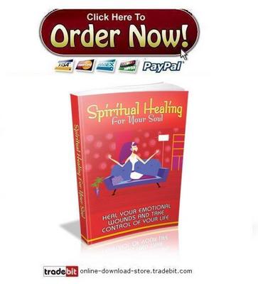 Product picture Spiritual Healing For Your Soul